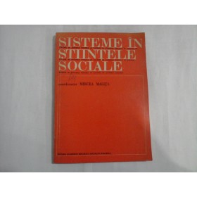 SISTEME IN STINTELE SOCIALE - MIRCEA MALITA
